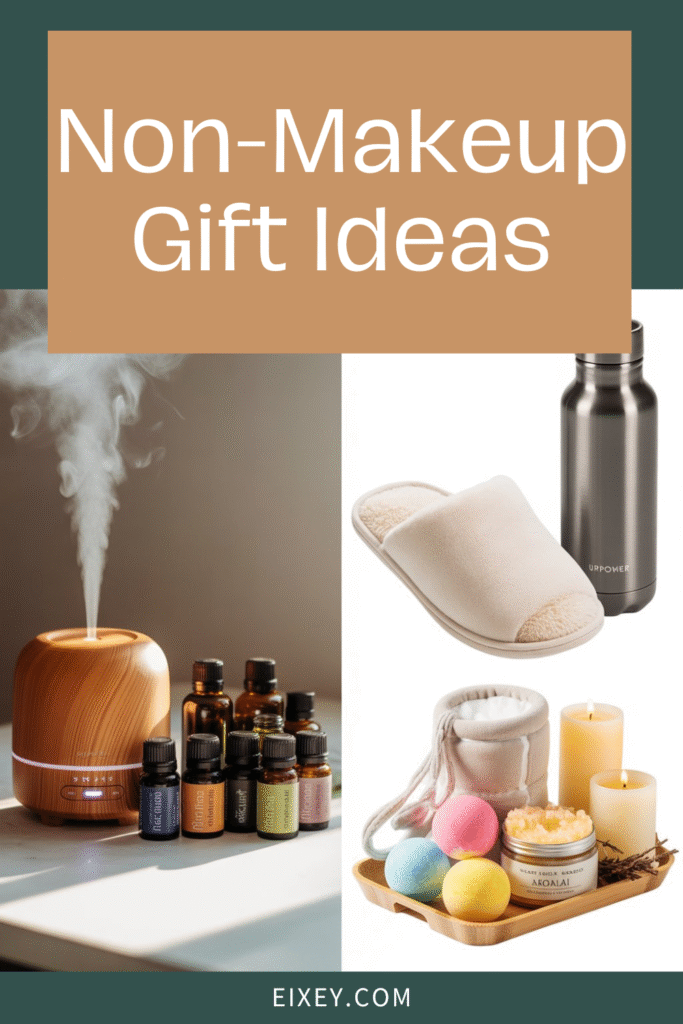 Non-makeup gift ideas